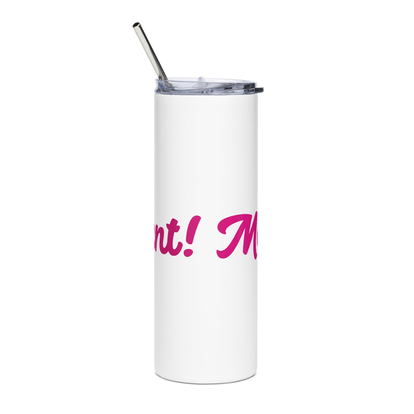 Mom-nificent White/Pink Stainless Steel Tumbler