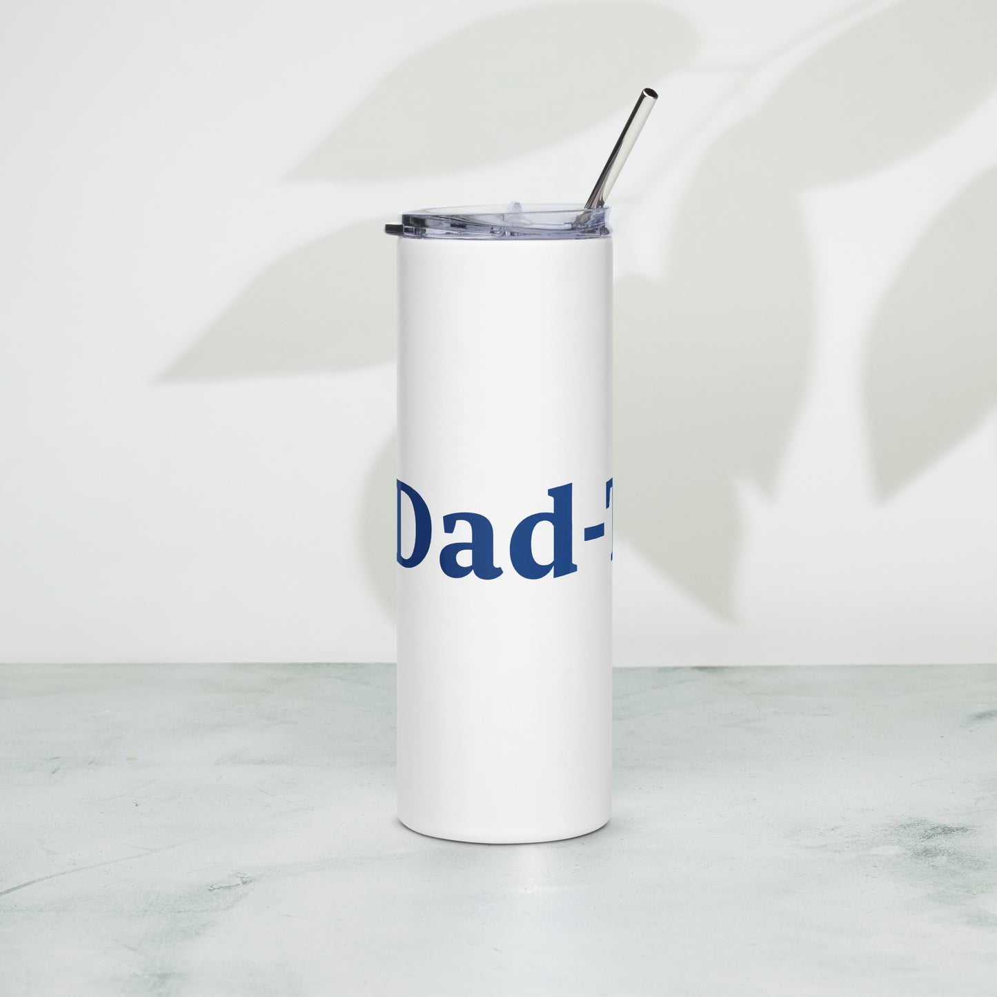 Dad-Tastic White/Blue Stainless Steel Tumbler