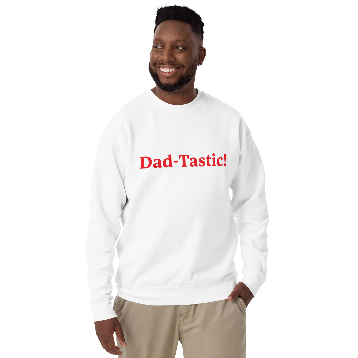 Dad-Tastic White/Red Premium Sweatshirt