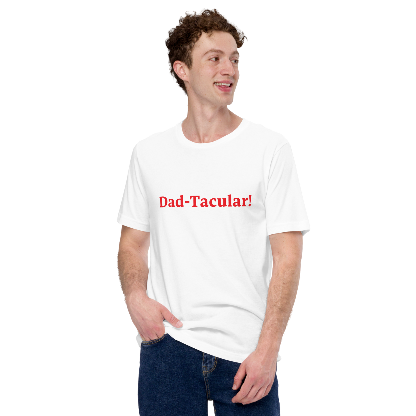 Dad-Tacular White/Red T-Shirt