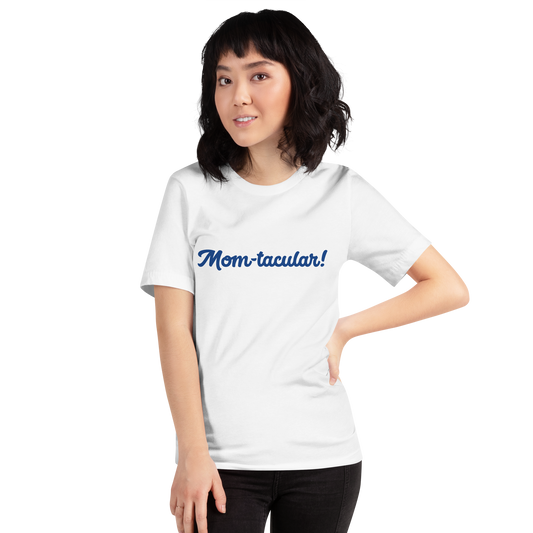 Mom-tacular White/Blue Thin Over-Shirt T-Shirt
