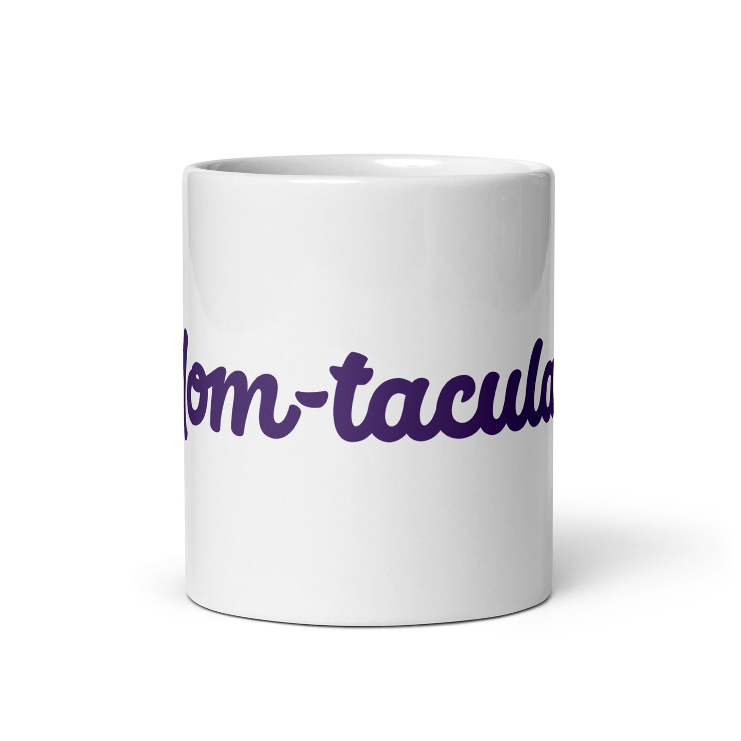 Mom-tacular White/Purple Glossy Mug