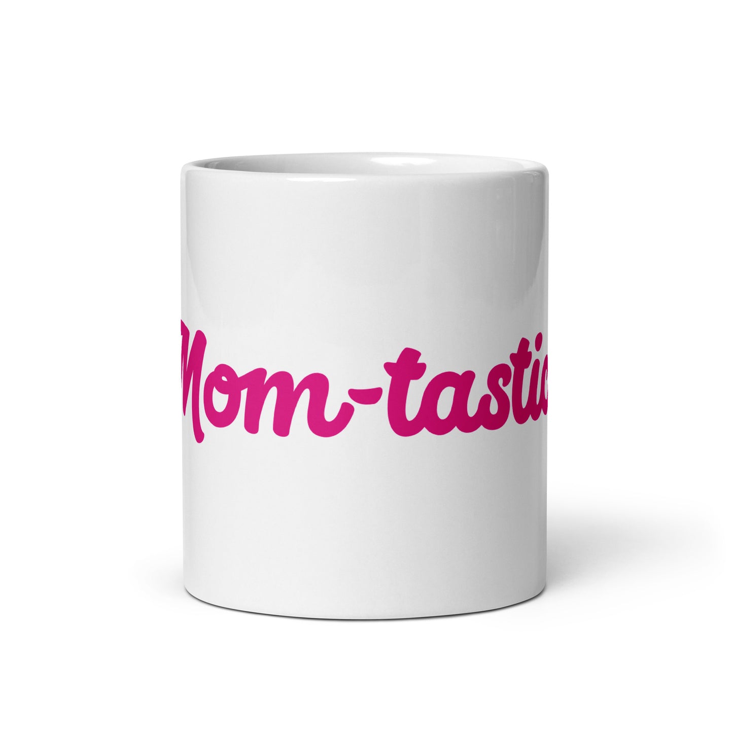 Mom-tastic White/Pink Glossy Mug
