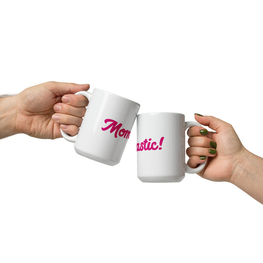 Mom-tastic White/Pink Glossy Mug