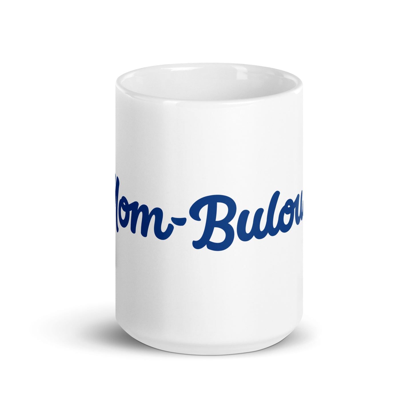 Mom-Bulous White/Blue Glossy Mug