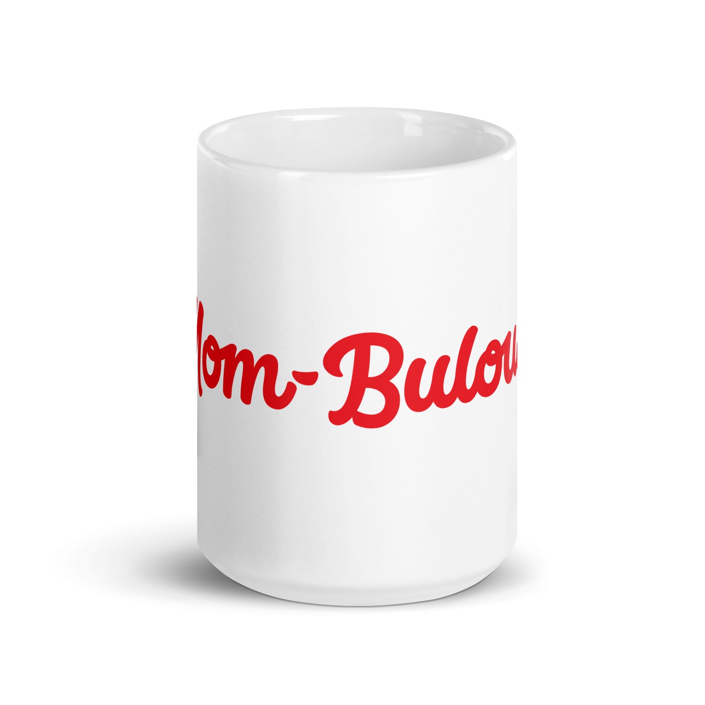 Mom-Bulous White/Red Glossy Mug