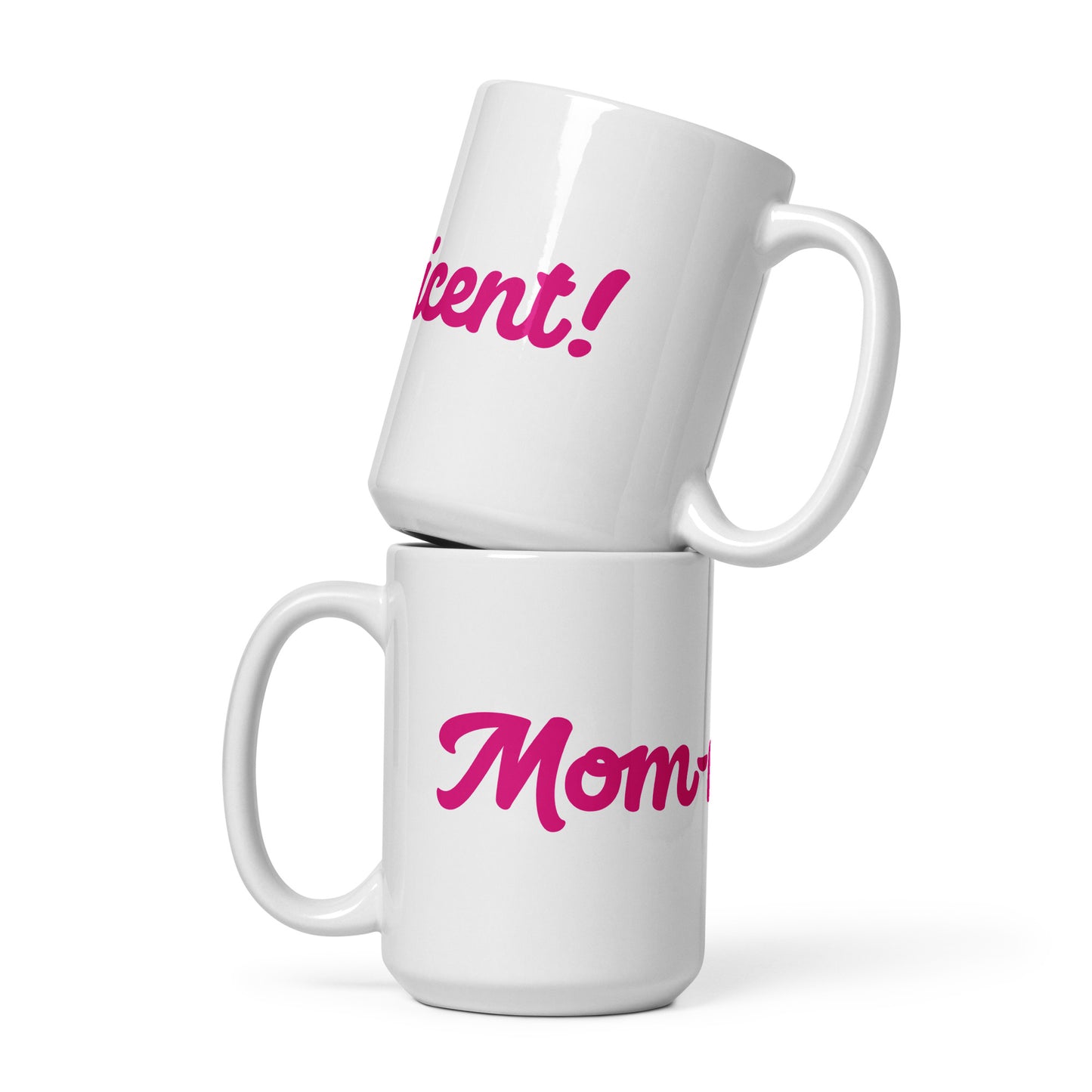 Mom-nificent White/Pink Glossy Mug