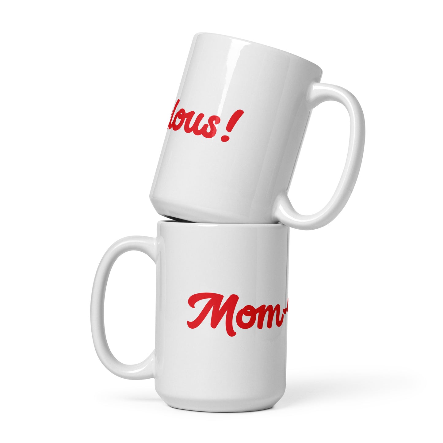 Mom-Velous White/Red Glossy Mug