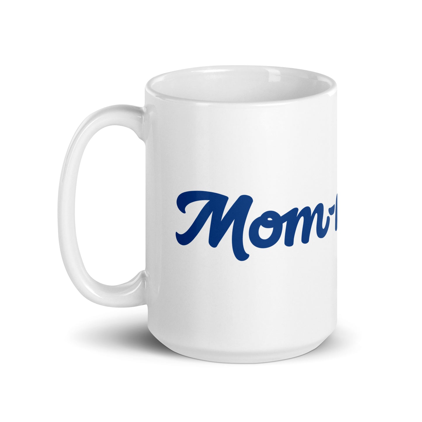 Mom-nificent White/Blue Glossy Mug