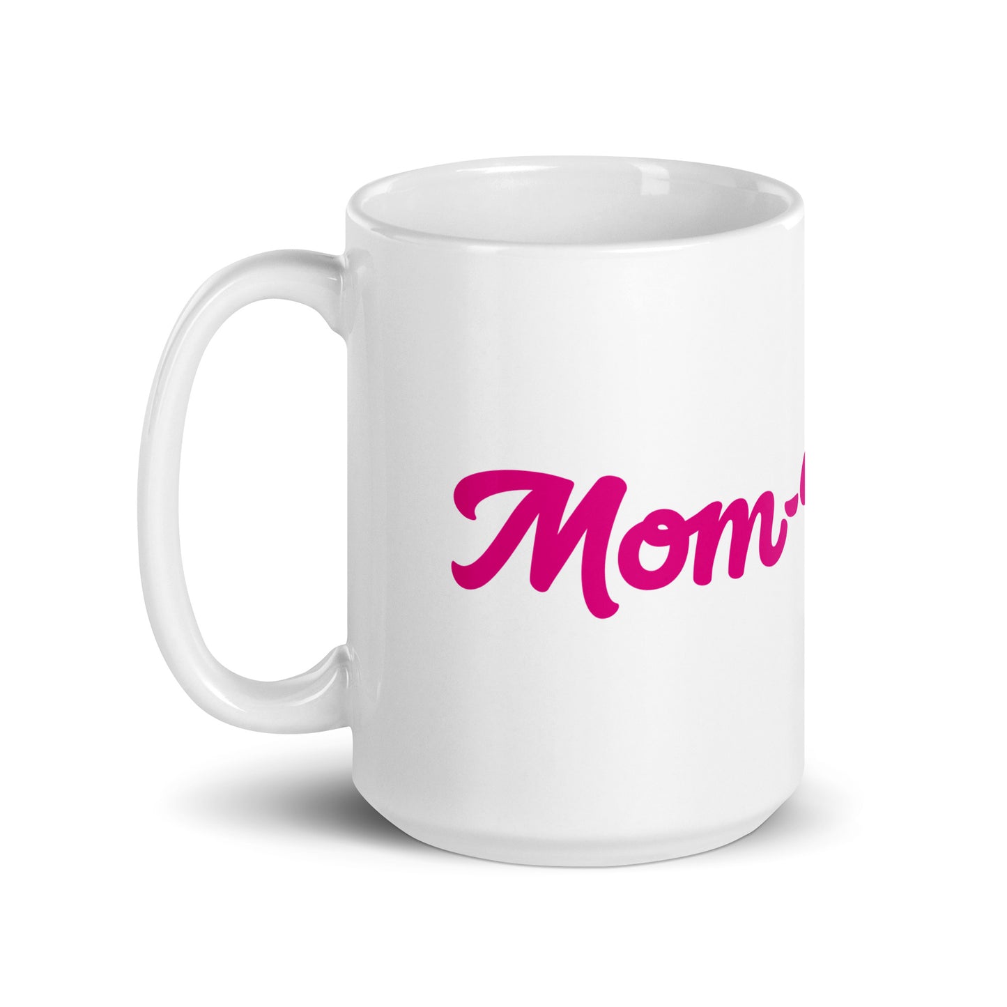 Mom-Velous White/Pink Glossy Mug