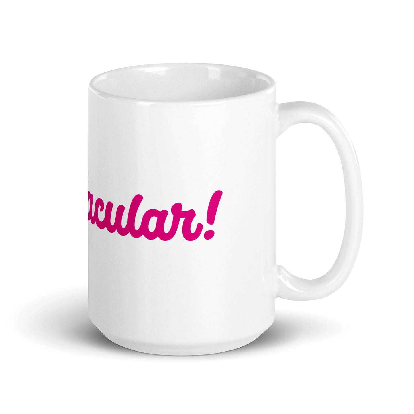 Mom-tacular White/Pink Glossy Mug