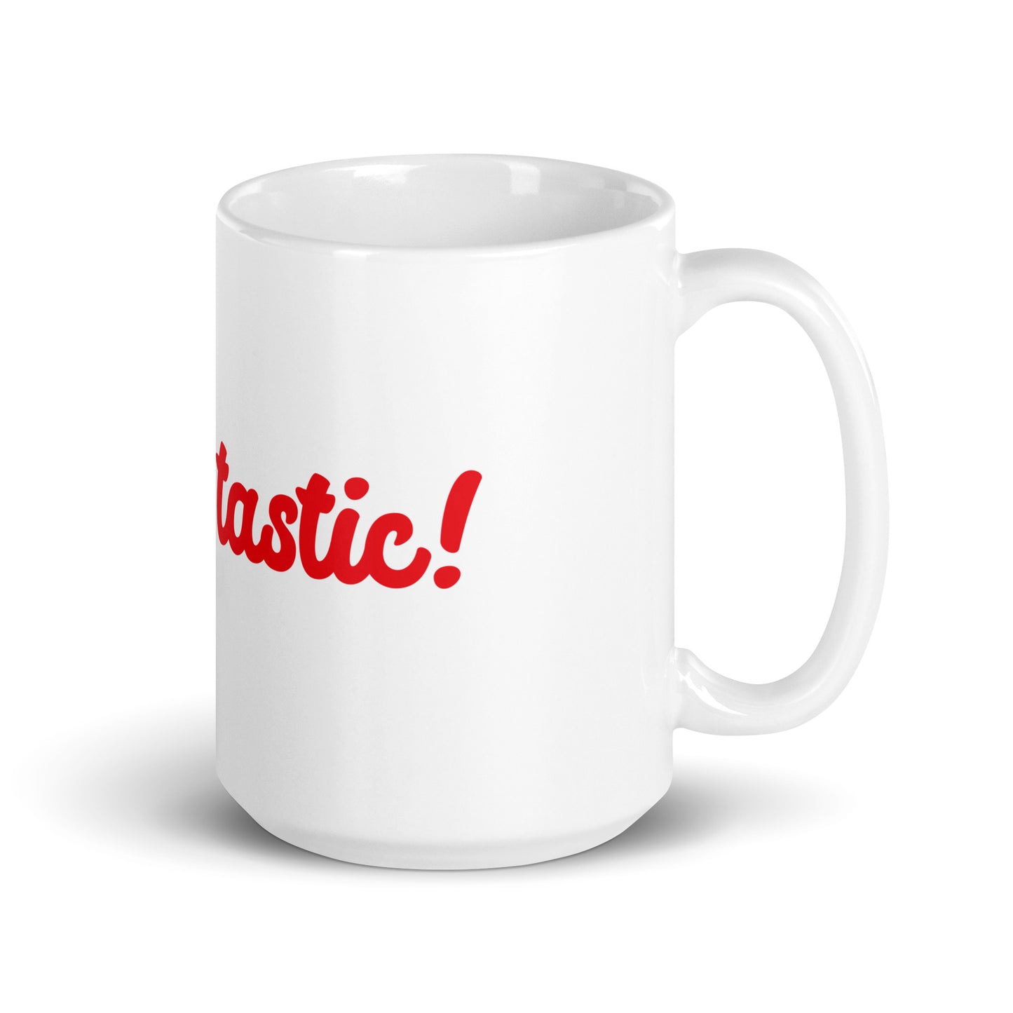 Mom-tastic White/Red Glossy Mug