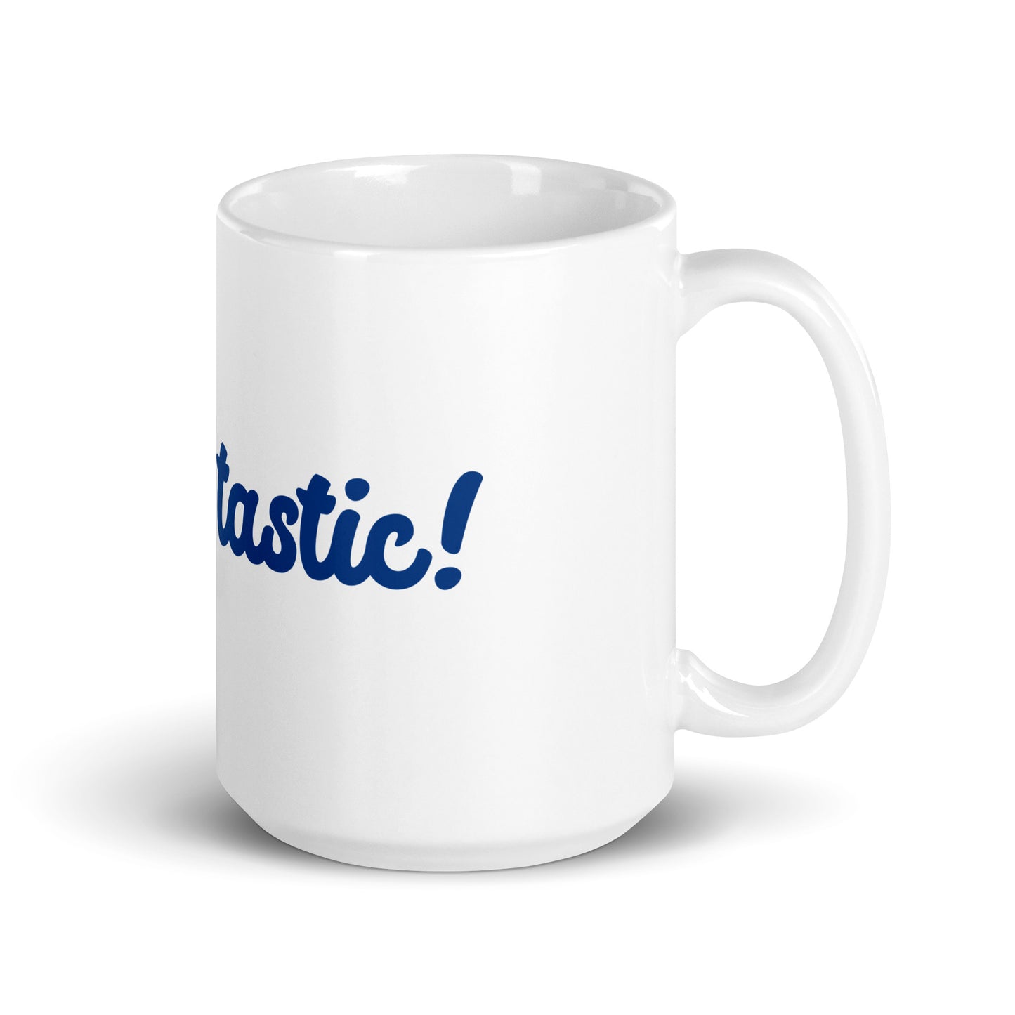 Mom-tastic White/Blue Glossy Mug